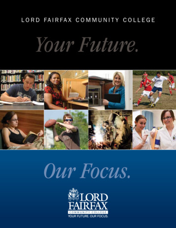 Lord FairFax Community CoLLege Your Future.