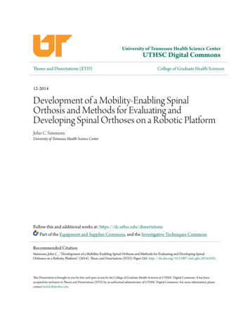 Development Of A Mobility-Enabling Spinal Orthosis And Methods . - CORE