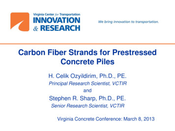 Carbon Fiber Strands For Prestressed Concrete Piles