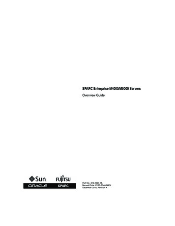 SPARC Enterprise M4000/M5000 Servers Overview Guide - Oracle