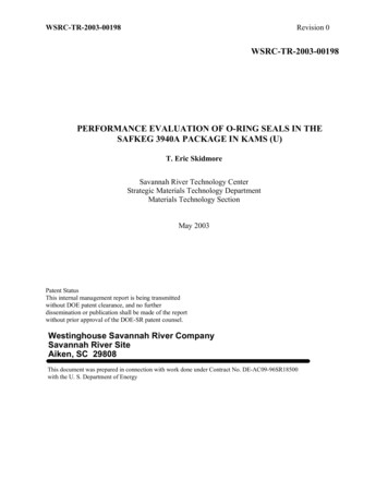 Performance Evaluation Of O-Ring Seals In The SAFKEG 3940A Package In KAMS