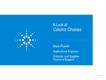 A Look At Column Choices - Agilent Technologies