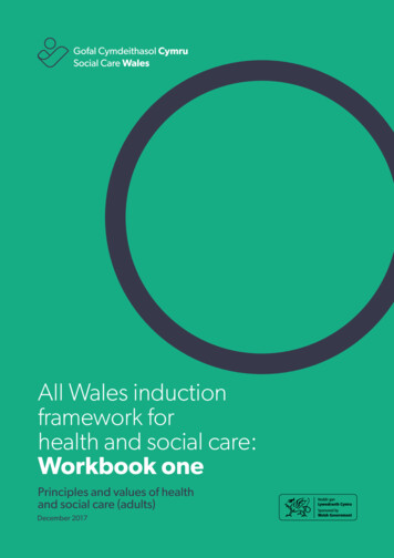 All Wales Induction Framework For Health And Social Care: Workbook One