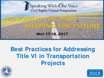 Best Practices Addressing Title VI Transportation Projects