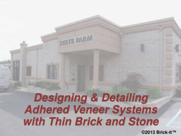 Designing & Detailing Adhered Veneer Systems With Thin Brick And Stone