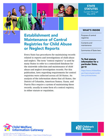 Establishment And Maintenance Of Central Registries For Child Abuse Or .