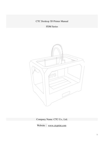 CTC Desktop 3D Printer Manual FDM Series - Treatstock