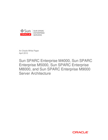 Sun SPARC Enterprise M4000, Sun SPARC Enterprise M5000, Sun SPARC .