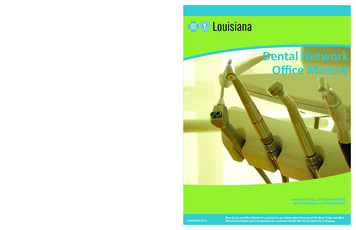 Dental Network Office Manual - Blue Cross And Blue Shield Of Louisiana