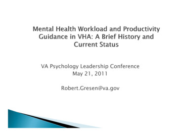 VA Psychology Leadership Conference May 21, 2011 Robert.Gresen@va