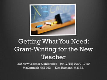 Getting What You Need: Grant-Writing For The New Teacher