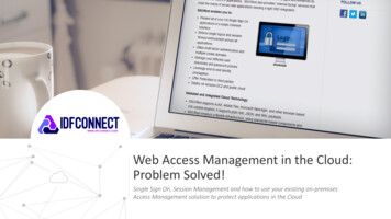 Web Access Management In The Cloud: Problem Solved! - IDF Connect