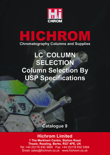 LC COLUMN SELECTION Column Selection By USP Specifications - Hichrom