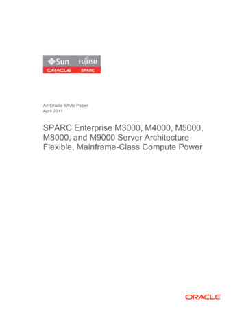 SPARC Enterprise M3000, M4000, M5000, M8000, And M9000 Server . - Oracle