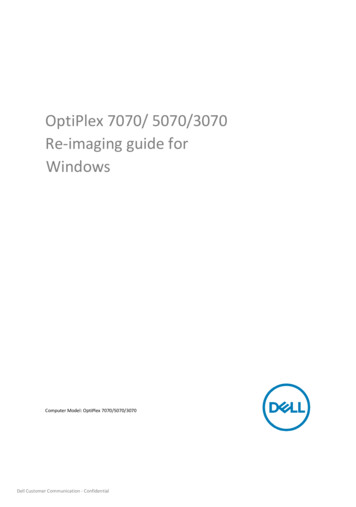 OptiPlex 7070/ 5070/3070 Re-imaging Guide For Windows - Dell