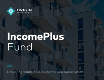 IncomePlus Fund - Origin Investments