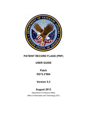 PATIENT RECORD FLAGS (PRF) USER GUIDE Patch DG*5.3*864 Version 5.3 .
