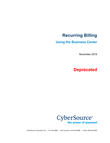 Recurring Billing Using The Business Center - CyberSource