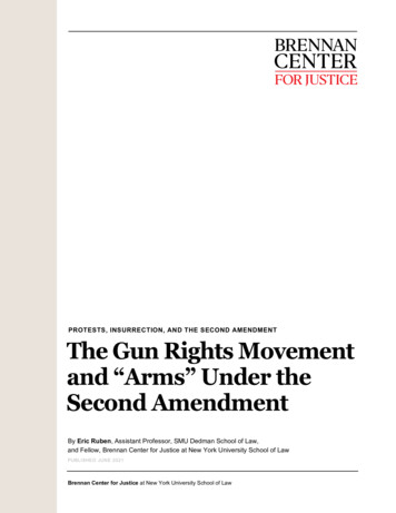 PROTESTS, INSURRECTION, AND THE SECOND AMENDMENT The Gun Rights .