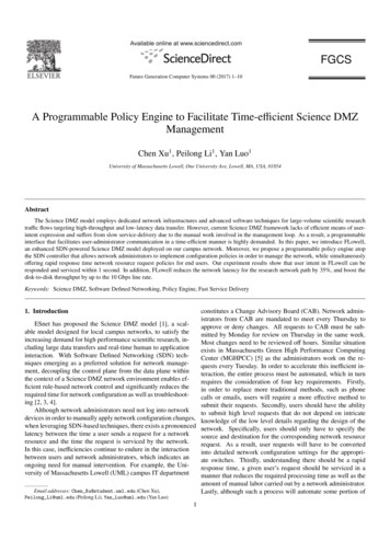 A Programmable Policy Engine To Facilitate Time-e Cient Science DMZ .