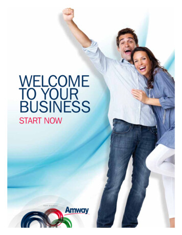 WelcOme TO YOuR BuSiNeSS - Amway