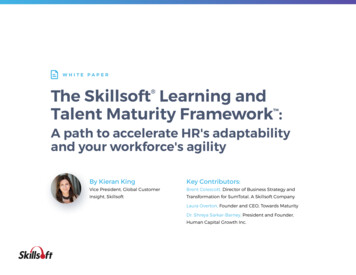 WHITE PAPER The Skillsoft Learning And Talent Maturity Framework