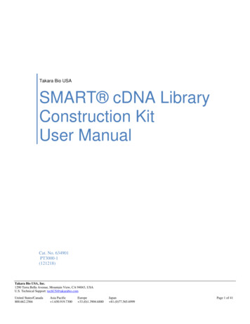 SMART CDNA Library Construction Kit User Manual - Takara Bio