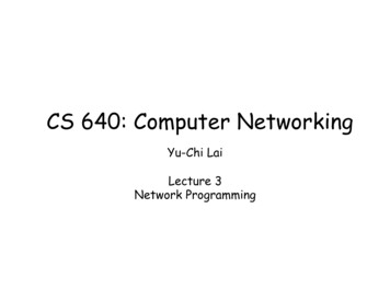 CS 640: Computer Networking - University Of Wisconsin-Madison