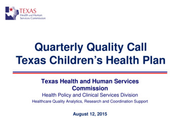Quarterly Quality Call Texas Children's Health Plan