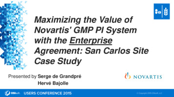 Maximizing The Value Of Novartis' GMP PI System With The Enterprise .