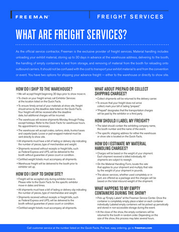 FREIGHT SERVICES WHAT ARE FREIGHT SERVICES? - Vision Expo West