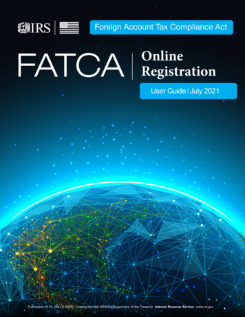 Foreign Account Tax Compliance Act FATCA Online Regis Ration - E-File