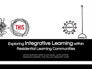 Residential Learning Communities Exploring Integrative Learning Within