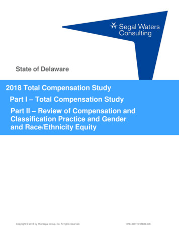 2018 Total Compensation Study Part I Total Compensation . - Delaware