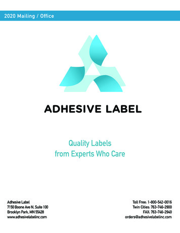 Quality Labels From Experts Who Care - Adhesive Label
