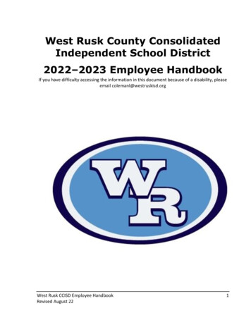 West Rusk County Consolidated Independent School District 2022-2023 .