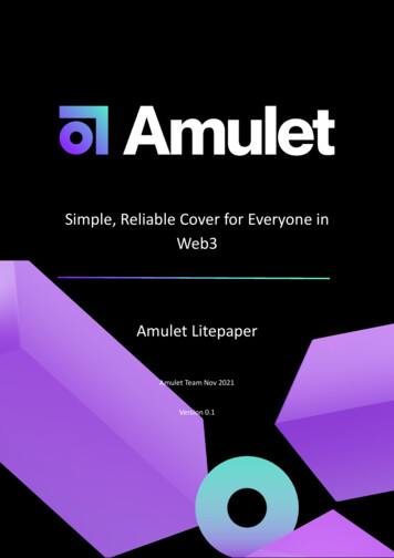 Simple, Reliable Cover For Everyone In Web3 Amulet Litepaper