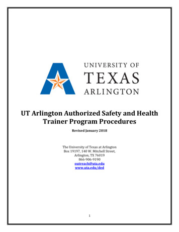 UT Arlington Authorized Safety And Health Trainer Program . - DEDTRAINING