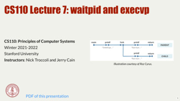 CS110 Lecture 7: Waitpid And Execvp - Stanford University