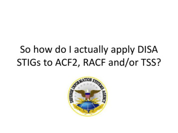 So How Do I Actually Apply DISA STIGs To ACF2, RACF And/or TSS?