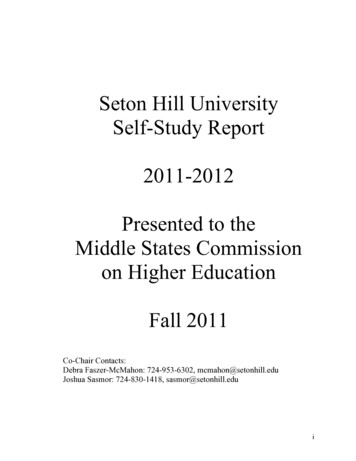 Seton Hill University Self-Study Report 2011-2012 Presented To The .