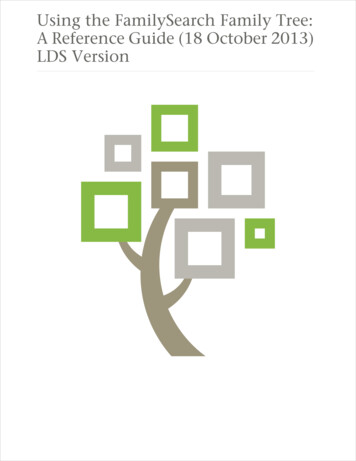 Using The FamilySearch Family Tree: A Reference Guide (18 October 2013 .