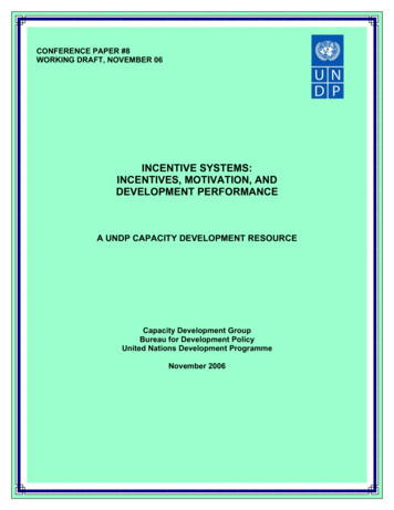 Incentive Systems: Incentives, Motivation, And Development . - Unpcdc