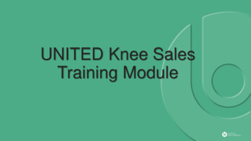 UNITED Knee Sales Training Module - United Orthopedic
