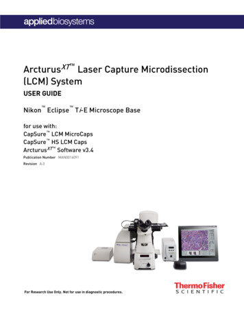 ArcturusXT Laser Capture Microdissection (LCM) System