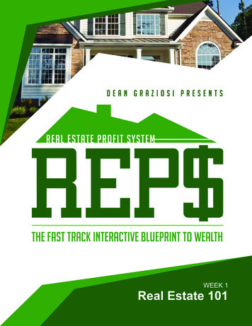 WEEK 1 Real Estate 101 - Reprofitsystem 