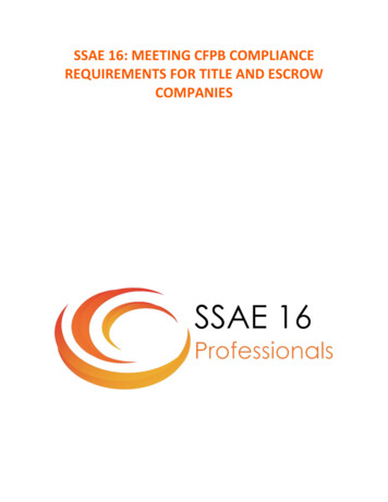 Ssae 16: Meeting Cfpb Compliance Requirements For Title And Escrow .