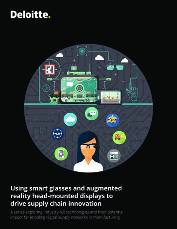 Using Smart Glasses And Augmented Reality Head-mounted . - Deloitte