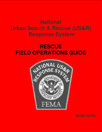 National Urban Search & Rescue (US&R) Response System RESCUE . - FEMA