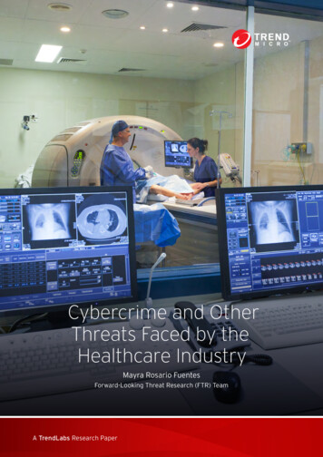 Cybercrime And Other Threats Faced By The Healthcare Industry - Trend Micro